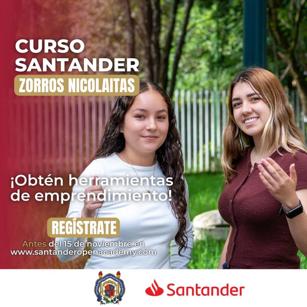 Se agota el tiempo para inscribirte en los Cursos Santander “Zorros Nicolaitas”; la UMSNH invita a la comunidad a participar 1 6e04a7ad f2db 4ea1 9f16 e5eb530e9475