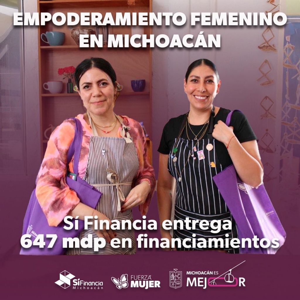 Entregados más de 647 mdp en créditos para empoderar a mujeres: Sí Financia 1 bb68a6d7 51db 466d 8d98 e8dad5384d78
