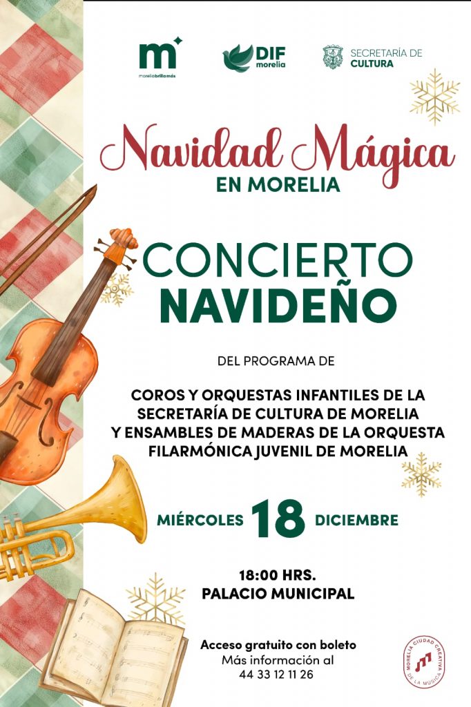 SeCultura Morelia invita al Concierto Navideño de Coros y Orquestas Infantiles 1 331c6fae 2698 4c70 846e e6d986f67567